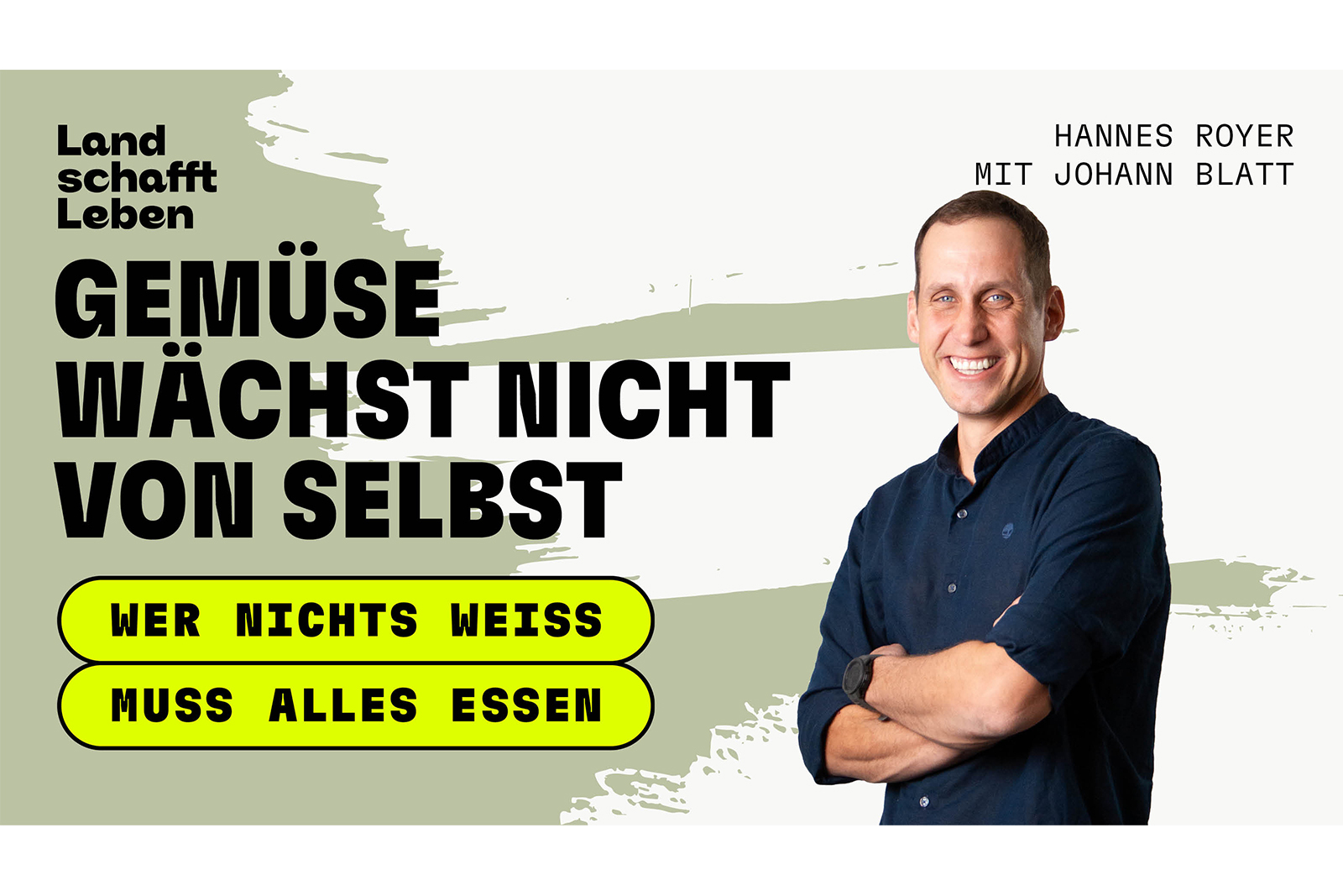 Johann Blatt | © Land schafft Leben