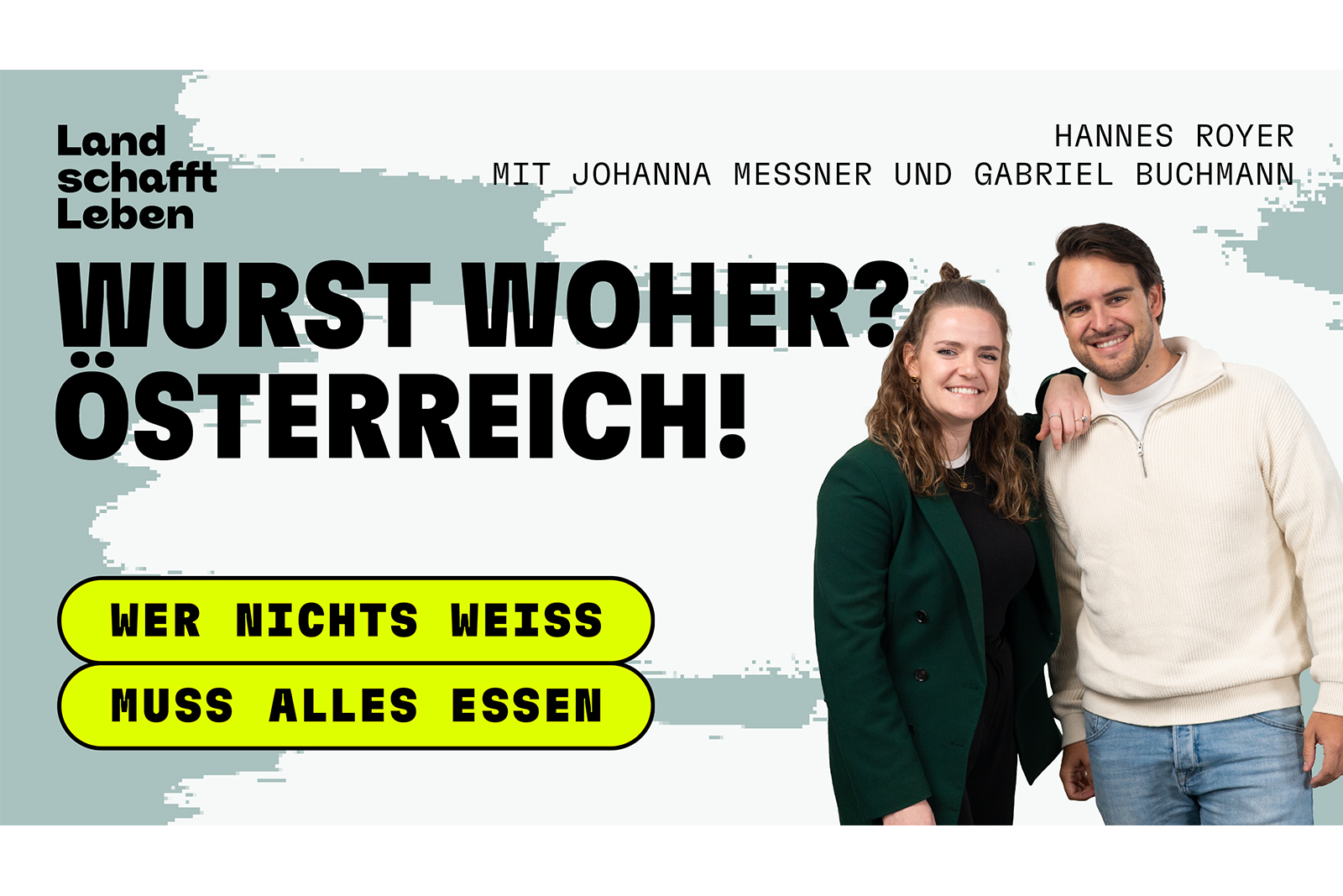 Johanna Messner, Gabriel Buchmann | © Land schafft Leben
