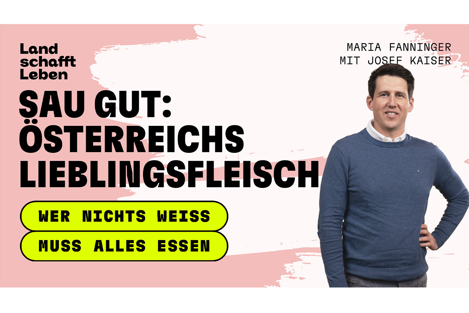 Josef Kaiser | © Land schafft Leben