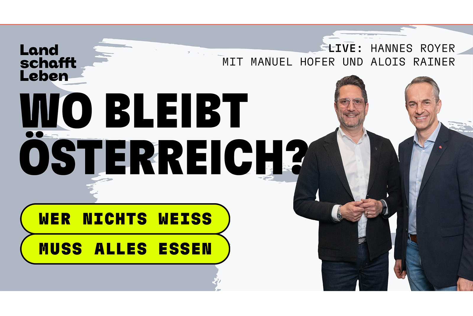 Alois Rainer, Manuel Hofer | © Land schafft Leben