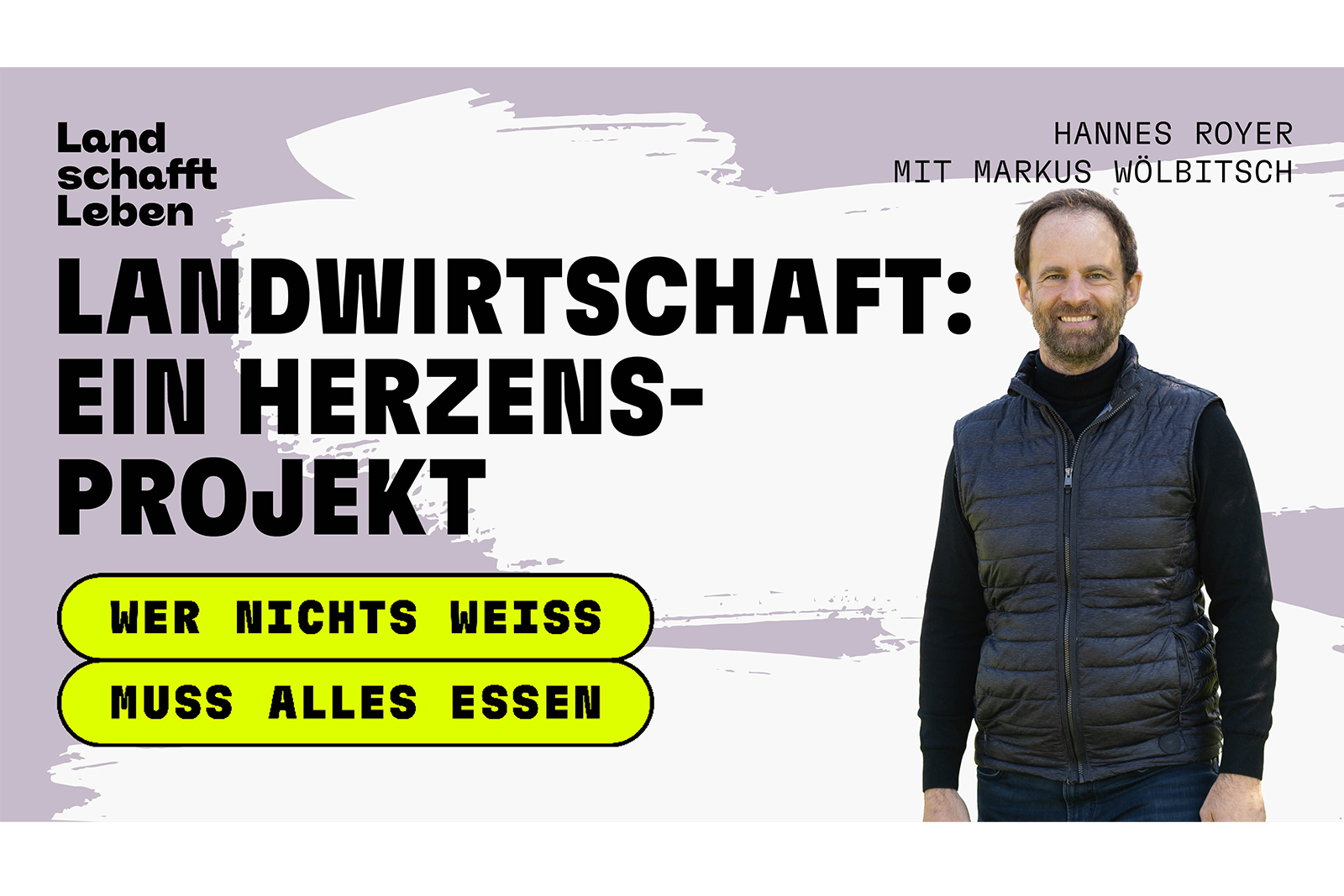 Markus Wölbitsch | © Land schafft Leben