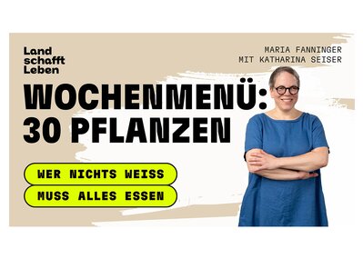 Katharina Seiser | © Land schafft Leben