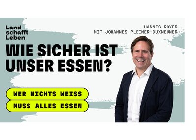 Johannes Pleiner-Duxneuner | © Land schafft Leben