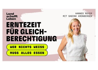 Sabine Kronberger | © Land schafft Leben