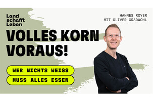 Oliver Gradwohl | © Land schafft Leben